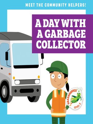 cover image of A Day with a Garbage Collector